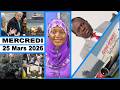 Mercredi 25 Mars 2026 Actualités Internationale Mercredi 25 Mars 2026 Actualités Internationale