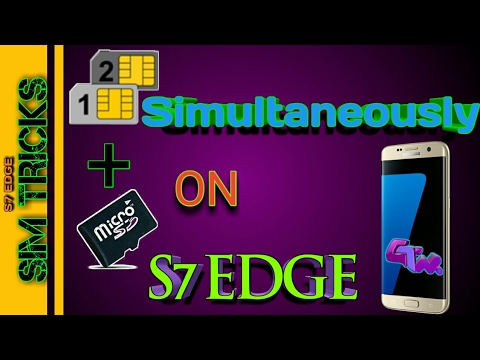 Use 2 SIM+Memory Card on SAMSUNG S7 EDGE at same time