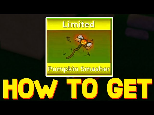 How to Get the Pumpkin Smasher in King Legacy - Try Hard Guides