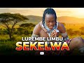 Lupembe Limbu Luchagula Sekelwa BY BHUYA MEDIA 2026 