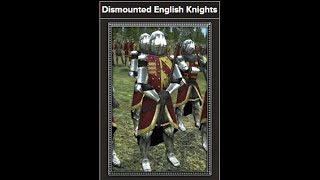 Medieval II: Total War: How to Dismounted English Knights