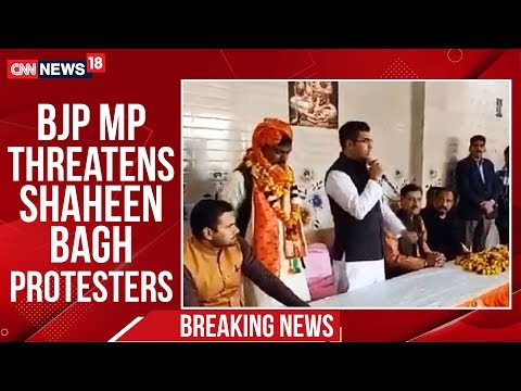 West Delhi BJP MP Parvesh Verma Threatens Shaheen Bagh Protesters | CNN News18