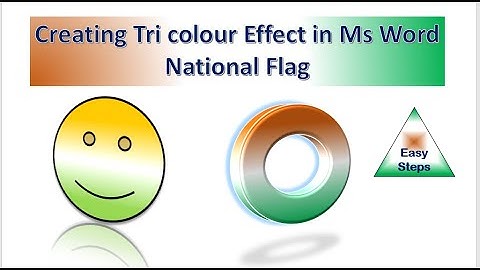 Flag-Tricolour Effect in Ms Word 2007/10/13/16 | Gradient Effect | #IndianFlagEffect #Gradienteffect