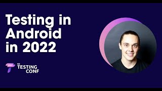 Testing in android in 2022 by Jamie Sanson - NZTestingConf 2022