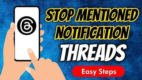 How To Stop Getting Notification From Mentioned In Threads, an Instagram App