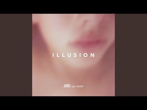 Illusion (feat. Neimy)