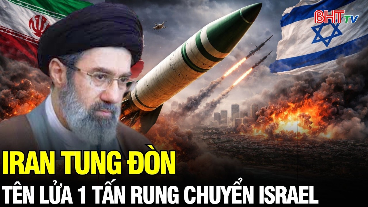 Tin NÓNG: 1 TẤN THUỐC NỔ dội xuống Israel - Iran tung đòn nặng đô - Trung Đông rung chuyển