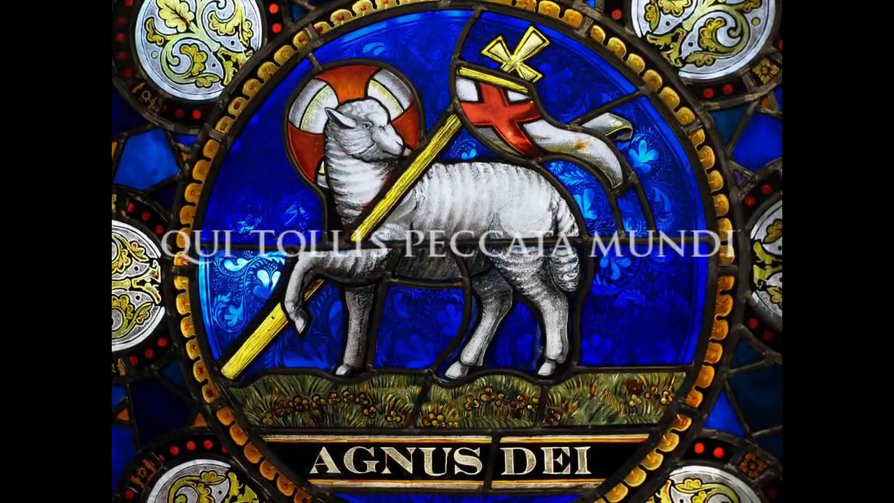 Agnus Dei (latin) ♱ Lamb of God YouTube