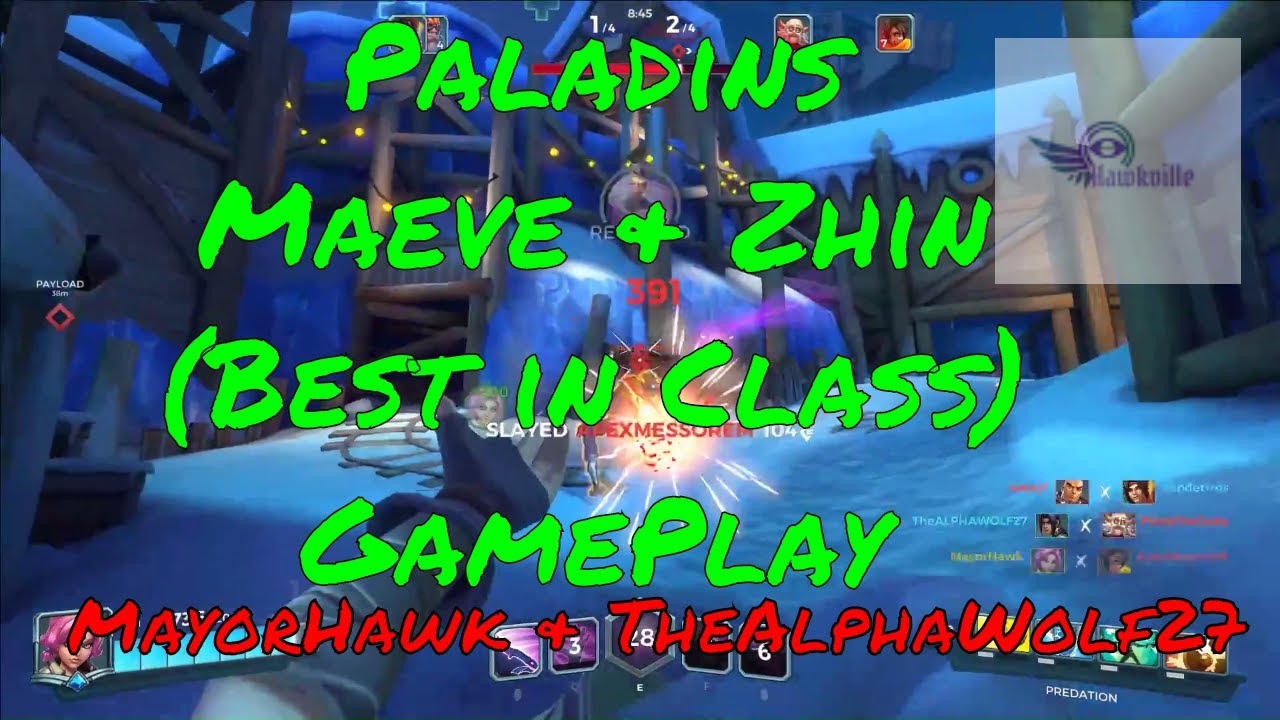 Paladins Maeve and Zhin Game Play!