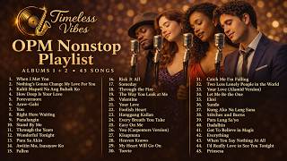 Timeless Songs That Will Make You Feel Something 🎶 OPM & Classic Love Songs