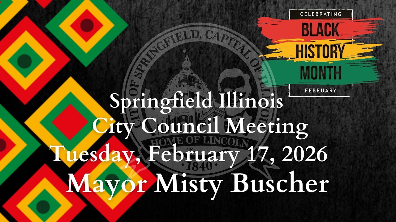 Springfield City Council Meeting Tuesday, February 17, 2026