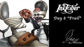 Inktober 2019 Day 8 'Frail'