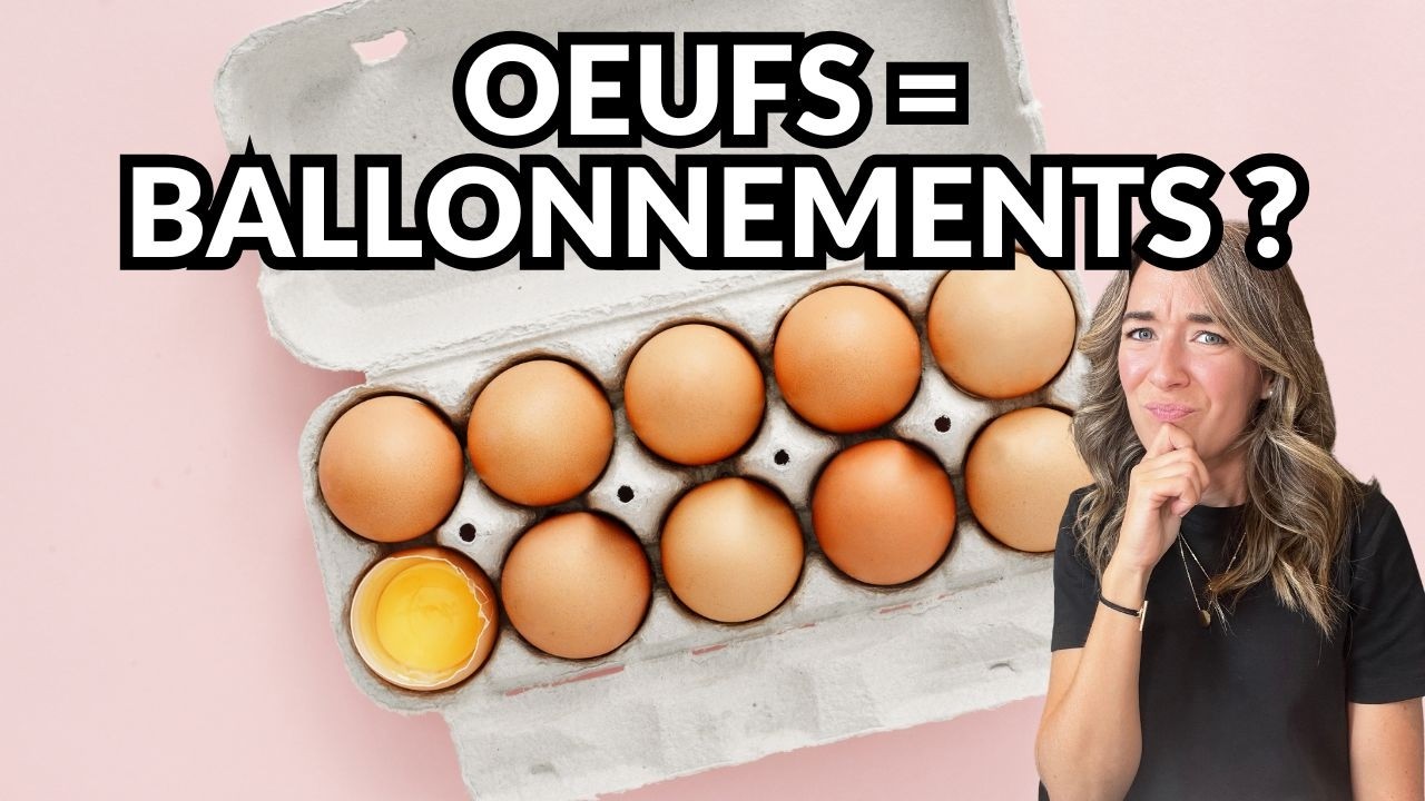 les OEUFS : DIGESTES ou MAUVAIS pour votre DIGESTION ? #troublesdigestifs #ballonnements