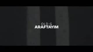 Old G - Araftayım Resimi