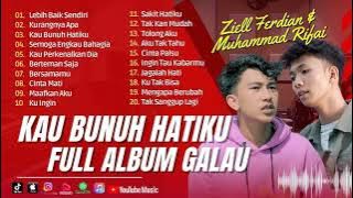 Full Album Terbaru Muhammad Rifai & Ziell Ferdian | Lebih Baik Sendiri | Terbaik Tanpa Iklan