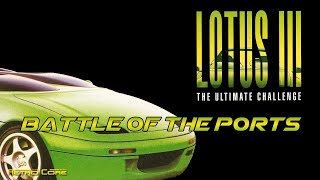 Battle of the Ports - Lotus III - The Ultimate Challenge (ラタス　III) Show 490 -  60fps