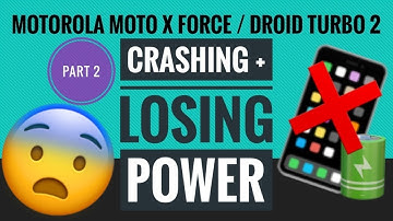 Motorola Moto X Force (Droid Turbo 2) Crashing / Powering off in use - Part 2: After Factory Reset