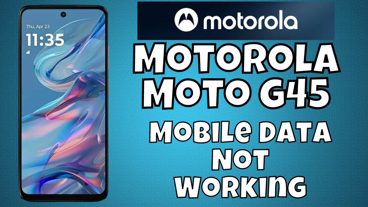 How to Solve Motorola Moto G45 Mobile Data Not Working - YouTube