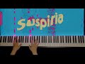 Suspiria - Suspirium (Piano Cover)