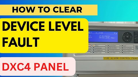 HOW TO CLEAR DEVICE LEVEL FAULT IN MORLEY DXC4 PANEL || #firealarm #firealarmsystem  #morley  | DXC4