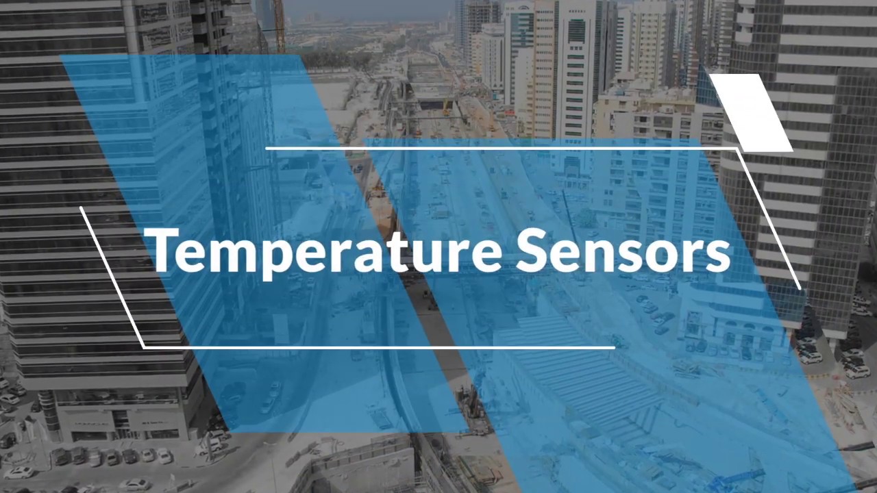 Temperature Sensors: Types, Uses, Benefits, Design