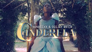 Vandex & Deejay Rifox - Cinderela (Official Vídeo)