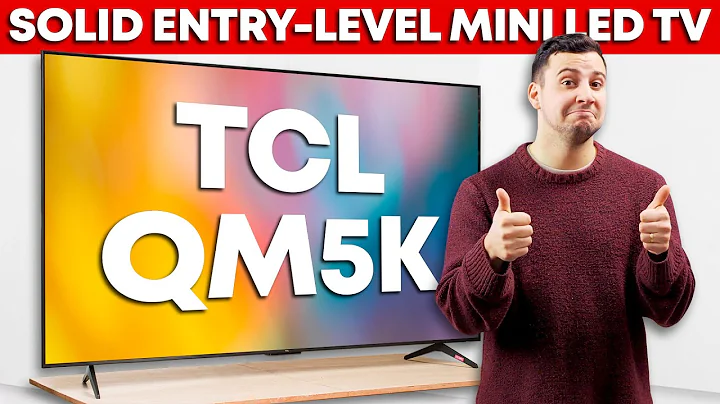 TCL QM5K Review: Mini LED On A Budget
