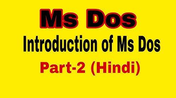 Ms Dos basic introduction tutorial (hindi) / what is internal or external command #Part 2