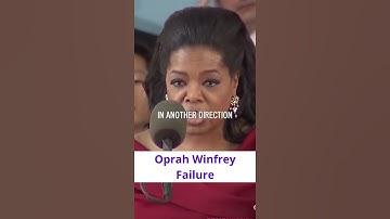 Oprah Winfrey Failure