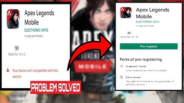 INCOMPATIBLE DEVICE PROBLEM SOLVED | HOW TO PRE-REGISTERED FOR APEX LEGENDS MOBILE