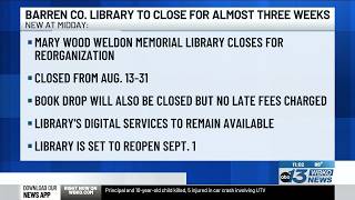 Officials Barren County library set to close for nearly 3 weeks