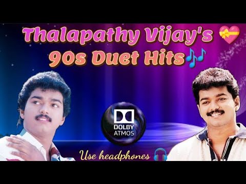 Vijay s 90s Duet Hits Dolby Atmos  Use headphones  Feel the Beatsdolbytamizha