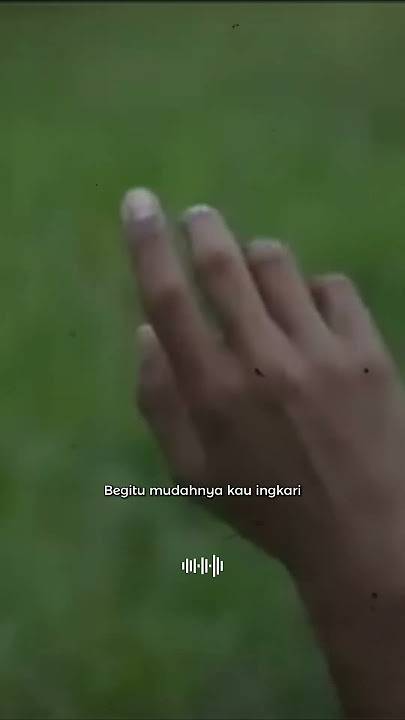 Kata Cintamu Hanya Sebuah Rayuan Janji Manismu Belaka❗Manisnya Janjimu - Arief