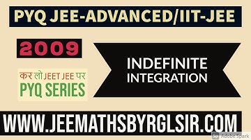 PYQ 1999 INDEFINITE INTEGRATION II CHAPTER WISE PYQ JEE-ADVANCED II IIT-JEE 1999 MATH SOLUTIONS II