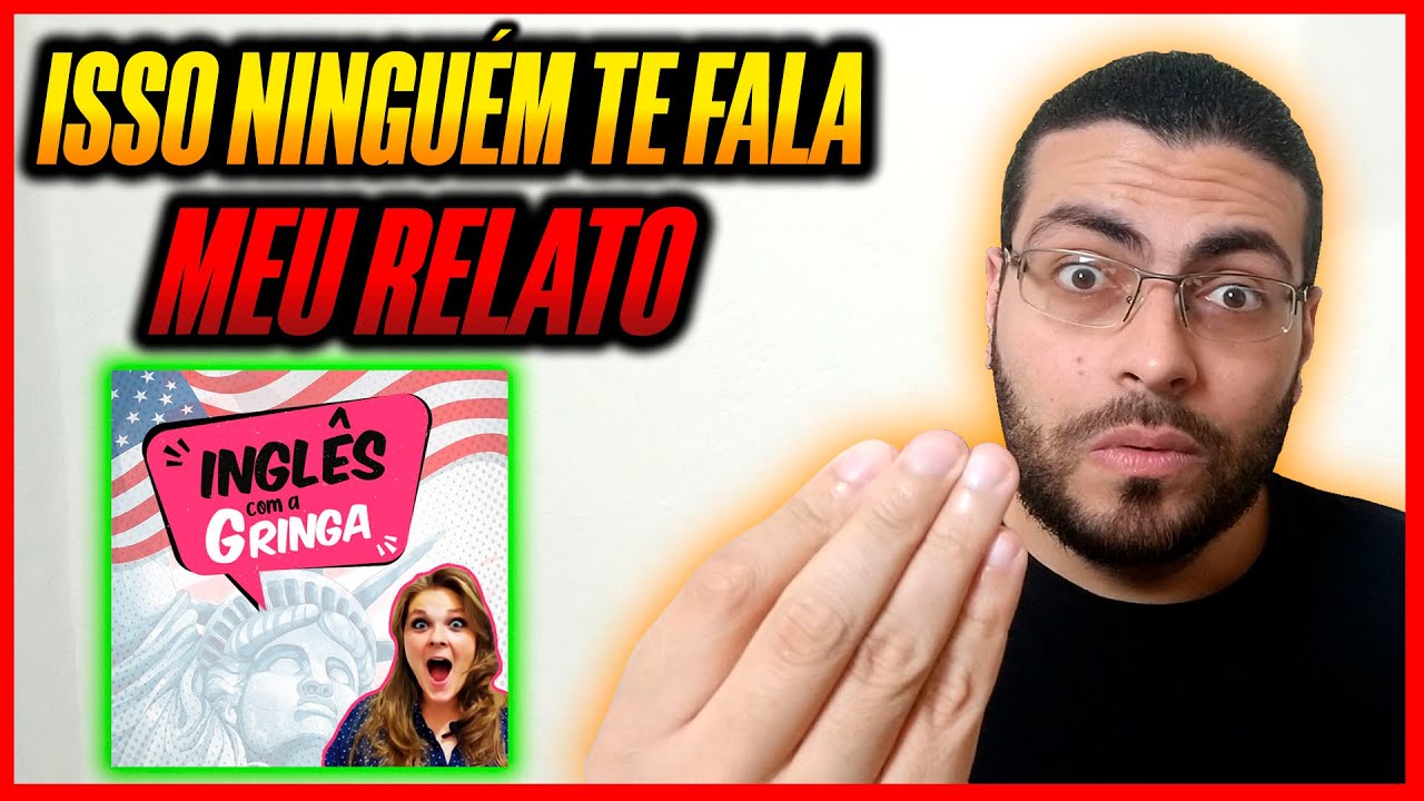 Curso Inglês Com a Gringa é RUIM? Curso Inglês Com a Gringa é Real