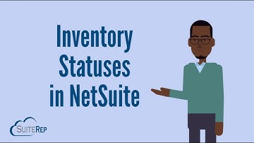 Inventory Statuses in NetSuite