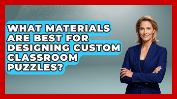 What Materials Are Best For Designing Custom Classroom Puzzles? - Your Crafty Classroom