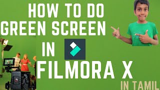 How To Do Green Screen In Filmora X In Tamil l Editing Tutorial l AR Tech Tamizha