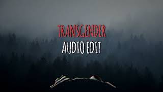Transgender audio edit tik tok popular version - lryad2