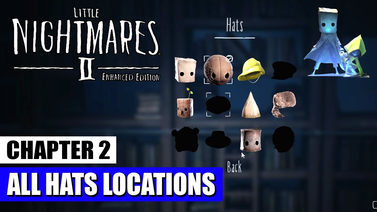 Little Nightmares 2 Chapter 2 - All Hat locations - YouTube