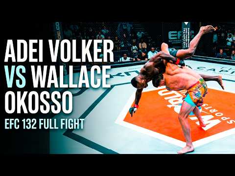 Full Fight! Adei Volker vs. Wallace Okosso — EFC 132