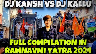 DJ KANSH GURJAR RISTAL VS DJ KALLU NUMBERDAR FULL COMPETITION IN RAMNAVMI YATRA DONO SOUND BDIA THI