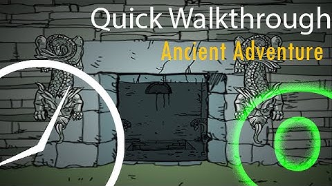 [Time] Quick Walkthrough - Submachine Zero: Ancient Adventure