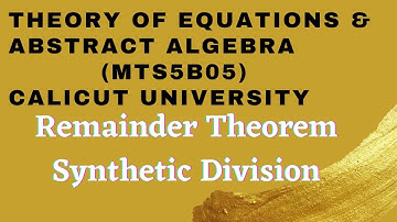 Video-02| Remainder Theorem| synthetic Division|