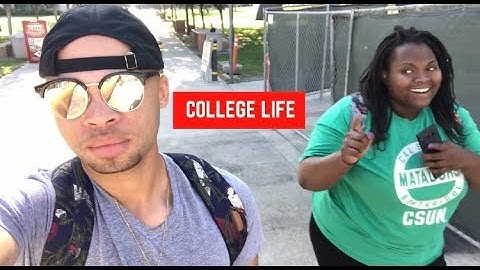 DAY IN THE LIFE OF COLLEGE | CSUN