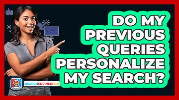 Do My Previous Queries Personalize My Search?