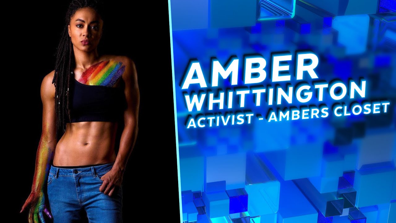 "We're Taking So Many Steps Back" Ambers Closet Activist Amber Whittington on AntiLGBT
