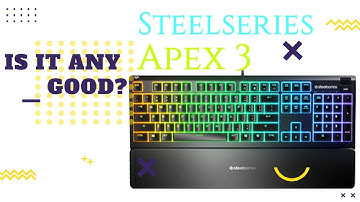 Steelseries Apex 3 Keyboard Review! Warning its not great