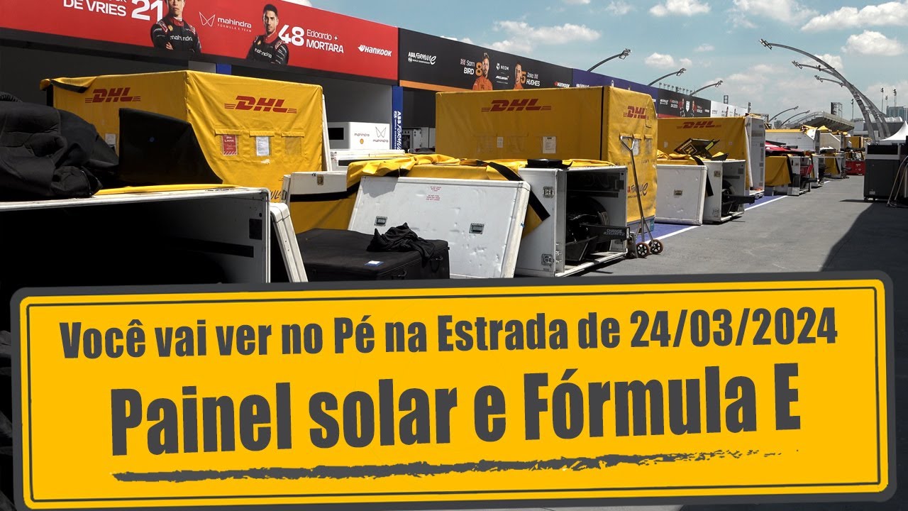 Painel solar no caminhão e logística da Fórmula E