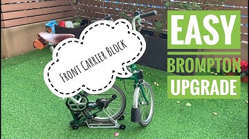 How to Upgrade your Brompton DIY - Front Carrier Block